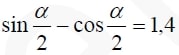 Решение №912 Найдите sin α, если sinα/2 - cosα/2=1,4
